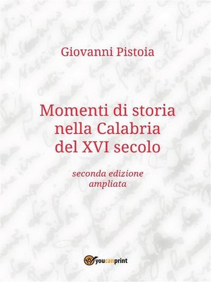 cover image of Momenti di storia nella Calabria del XVI secolo